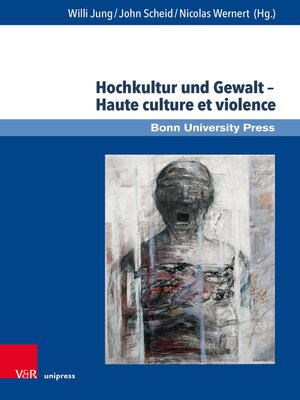 cover image of Hochkultur und Gewalt – Haute culture et violence